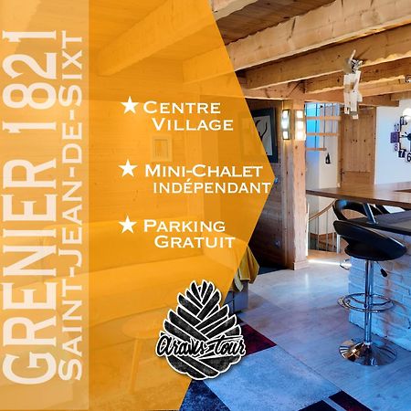 סן-ז'אן-דה-סיקסט Le Grenier 1821 - Mini Chalet - Centre Village - Aravistour מראה חיצוני תמונה